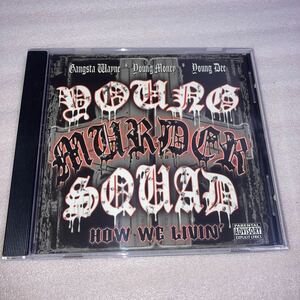 HIP HOP/YOUNG MURDER SQUAD/How We Livin’/1996