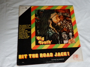 BIG YOUTH HIT THE ROAD JACK LP ジャマイカ盤 レコード