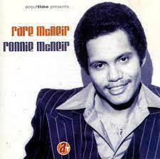 廃盤 R＆B SOUL RONNIE MCNEIR Rare MCNEIR 日本国内盤 現在はフォー・トップスのメンバーとして活躍中であるロニー・マクネア