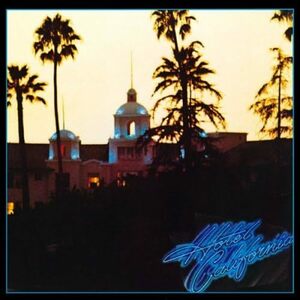 名盤 Eagles Hotel California 国内盤帯付き　SHM-CD 超名曲「ホテル・カリフォルニア」を収録 音質は明瞭でキメが細かく納得の一枚