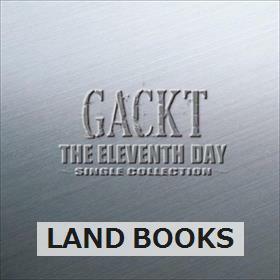 Gackt / THE ELEVENTHAY 5g-0638