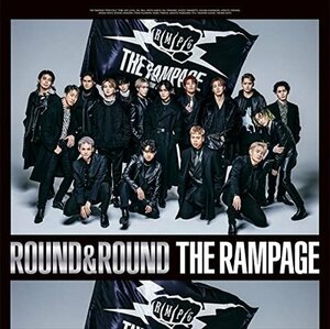 【新品未開封】 THE RAMPAGE FROM EXILE TRIBE / ROUND & ROUND（通常盤）（CD+DVD） 6p-0973