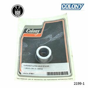 2199-1 Colony コロニー クロームメッキ アクスル スペーサー 1-1/8 OD x 3/4 ID x 5/8 thick