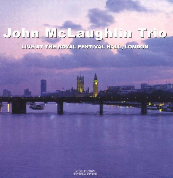 John McLaughlin ジョン・マクラフリン Trio - Live At The Royal Festival Hall, London 限定リマスター再発アナログ・レコード