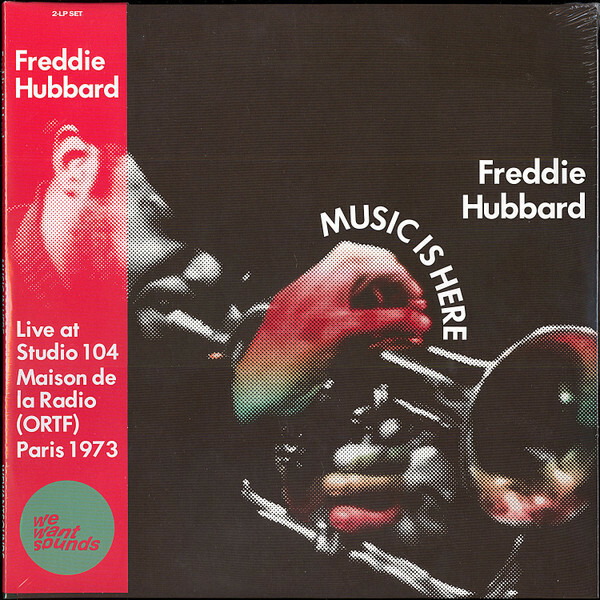 Freddie Hubbard - Music Is Here (Live At Studio 104 Maison De La Radio (ORTF) Paris 1973) 限定リマスター二枚組アナログ・レコード