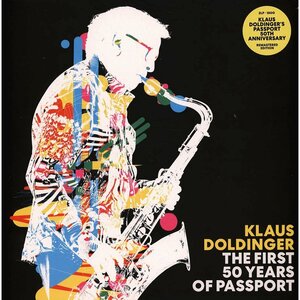 Klaus Doldinger クラウス・ドルディンガー - The First 50 Years Of Passport 限定リマスター二枚組アナログ・レコード