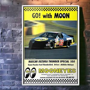 1996 подлинная вещь!!! MOONEYES реклама / NASCAR SUZUKA THUNDER SPECIAL 100 Team Penske Ford Thunderbird Akihiko Nakaya, товары постер 