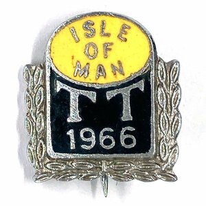 アイルオブマン １９６６ ＴＴ ビンテージ ピンバッジ ISLE OF MAN 1966 TT Vintage Pin マン島 ＴＴレース Race TT Race Manx