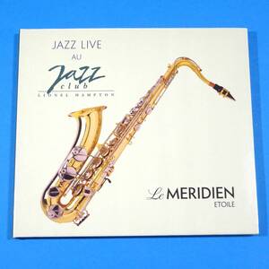 CD　JAZZ LIVE AU JAZZ CLUB LIONEL HAMPTON　2003年　フランス盤　デジパック仕様　V.A　コンピレーション　ジャズ　ライヴ