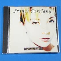 CD　フランス・カルティニー / センセーション　FRANCE CARTIGNY / SENSATIONS　1992年　日本盤　ポップ_画像1