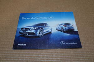 貴重 稀少 ベンツ The World of Mercedes AMG カタログ 2014.8版 A45 CLA45 GLA45 C63 E63 CLS63 S63 S65 SLK55 SL63 SL65 ML63 GL63 G63