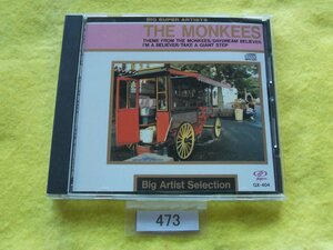 CD／The Monkees／BIG ARTIST SELECTION The Monkees／ザ・モンキーズ／ビック・アーティスト・セレクション　ザ・モンキーズ／管473