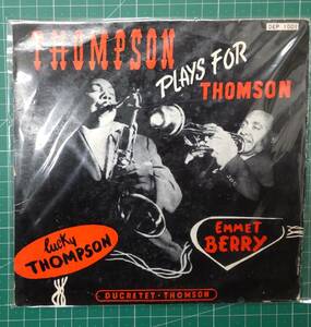 EP　Lucky Thompson　 Emmet Berry　THOMPSON PLAYS FOR THOMSON トムソン・プレイ・フォ・トムソン　●H3425