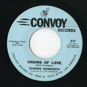 【7inch】試聴　JOHNNIE MORISETTE 　　(CONVOY 517) CHAIN OF LOVE / BRICK