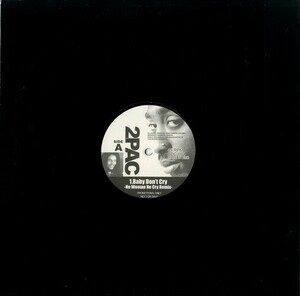 【12INCH】　2 PAC 「 BABY DON'T CRY 」 ( BDC 004 )