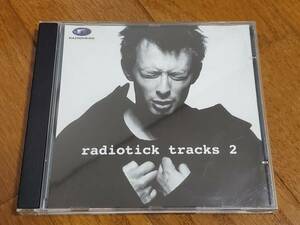 (CD) Radiohead●レディオヘッド / Radiotick Tracks 2 