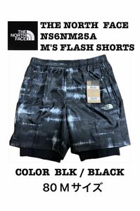 【THE NORTH FACE】NS6NM25A M'S FLASH SHORT フラッシュショーツ　ショートパンツM