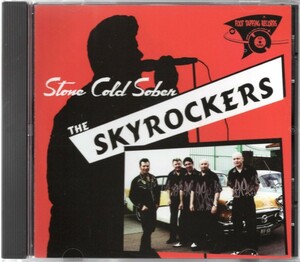貴重盤 / THE SKYROCKERS - STONE COLD SOBER CD / Darrel Higham Prod. UK Rebel Ted Rockabilly / James Intveldカバー / ネオロカビリー