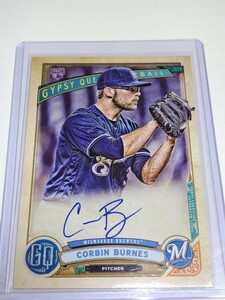 2019 topps gypsy pueen corbin burnes auto