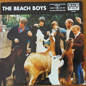 The Beach Boys/I Just Wasn't Made For These Times /米Sub Pop ７インチ+1/Brian Wilson
