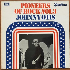 Johnny Otis/Pioneers Of Rock Vol.3/英Capitol Starline