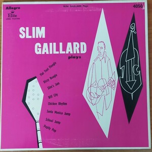 Slim Gaillard/Slim Gaillard Plays/米Allegro Elite/10