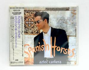 【 未開封 CD 】◎ Aztec Camera アズテック・カメラ ／ Spanish Horses スパニッシュ・ホースィズ ◎ 1992年盤 WMC5-536