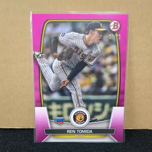 ★75枚限定ファーストナンバー★ 富田 蓮 TOPPS BOWMAN 阪神タイガース シリアルカード 1/75 