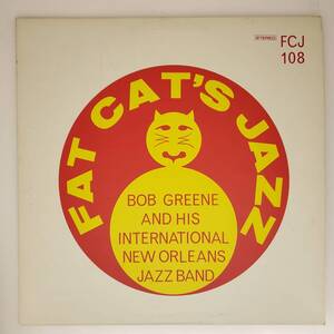 良盤屋◆LP◆Jazz:【米Fat Cat's Jazz 輸入盤】ボブ・グリーン☆Bob Greene And His International New Orleans Jazz band　希少盤◆J-3592