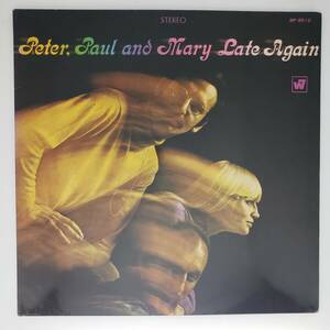 良盤屋◆LP◆ピーター・ポール＆マリー/レイト・アゲイン☆Peter, Paul & Mary/Late Again/1968◆Folk◆P-4716