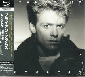 【SHM-CD】ブライアン・アダムス/レックレス(30周年記念盤 デラックス・エディション)