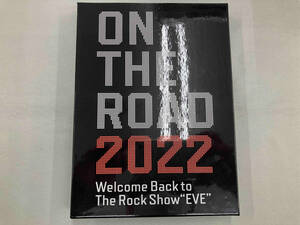 DVD ON THE ROAD 2022 Welcome Back to The Rock Show 'EVE'