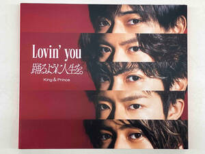 King & Prince CD Lovin' you/踊るように人生を。(初回限定盤A)(DVD付)