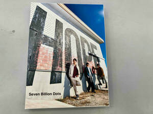 Seven Billion Dots CD HOPE(初回生産限定盤)(DVD付)