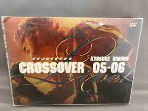 ケース破損 DVD KYOSUKE HIMURO COUNTDOWN LIVE CROSSOVER 05-06 1st STAGE/2nd STAGE 氷室京介