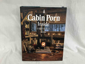 Cabin Porn Inside ザック・クライン