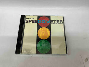 speedometer. CD ディス・イズ・スピードメーター