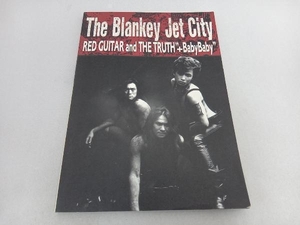 The Blankey Jet City Red Guitar and the Truth '+Baby Baby' バンドスコア ブランキージェットシティ