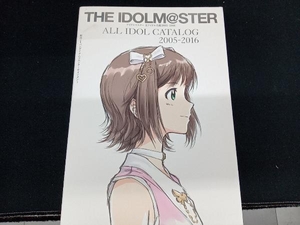 アイドルマスター 全アイドル名鑑 2005‐2016 バンダイナムコエンターテインメント