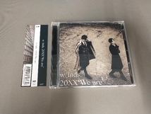 w-inds. CD 20XX 'We are'(初回限定盤)(DVD付)_画像1