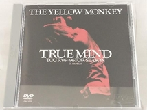 【THE YELLOW MONKEY】 DVD; TRUE MIND TOUR'95~'96 FOR SEASON:in motion_画像1