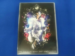 THE TOUR OF MISIA 2007 ~ASCENSION~ DVD
