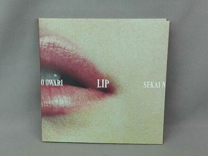 SEKAI NO OWARI CD Lip(初回限定盤)(DVD付)(紙ジャケット仕様)