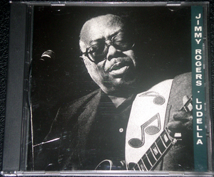 ジミー・ロジャース JIMMY ROGERS / LUDELLA