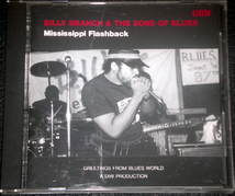 ビリー・ブランチ BILLY BRANCH & THE SONS OF BLUES / Mississippi Flashback 国内盤_画像1