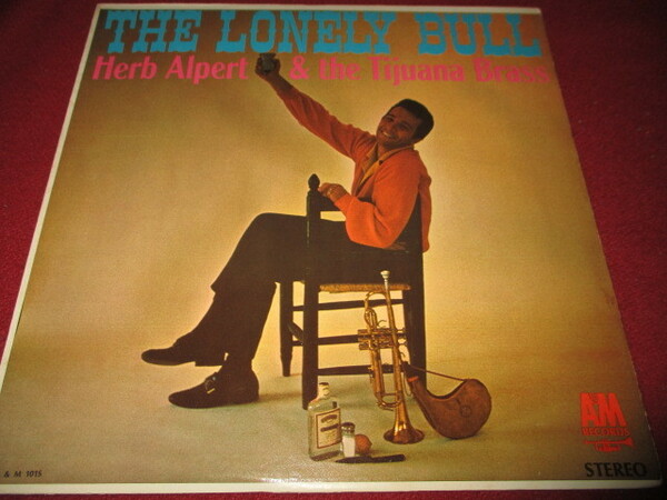 herb alpert & the tijuana brass / the lonely bull (USオリジナル送料込み!!)