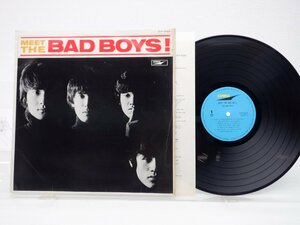 The Bad Boys(バッド・ボーイズ)「Meet The Bad Boys(ミート・ザ・バッド・ボーイズ)」LP（12インチ）/Express(ETP-8269)/洋楽ロック