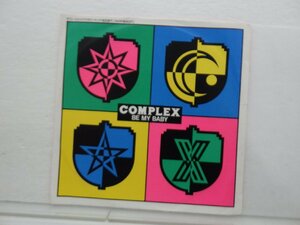 Complex(コンプレックス)「Be My Baby / Clockwork Runners」EP（7インチ）/Eastworld(RT07-2324)/ロック