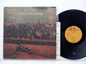 Neil Young(ニール・ヤング)「Time Fades Away(時は消え去りて)」LP（12インチ）/Reprise Records(P-8375R)/洋楽ロック