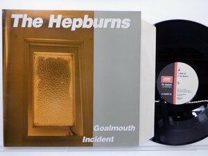 The Hepburns「Goalmouth Incident」LP（12インチ）/Cherry Red(12 CHERRY 98)/洋楽ロック